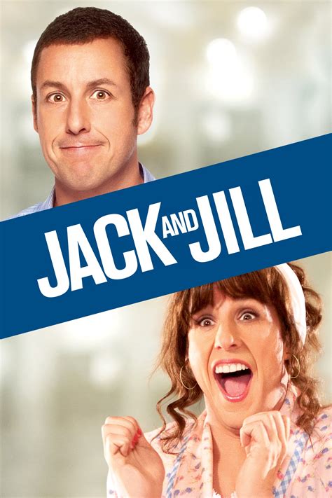 Jack and Jill (2011) .